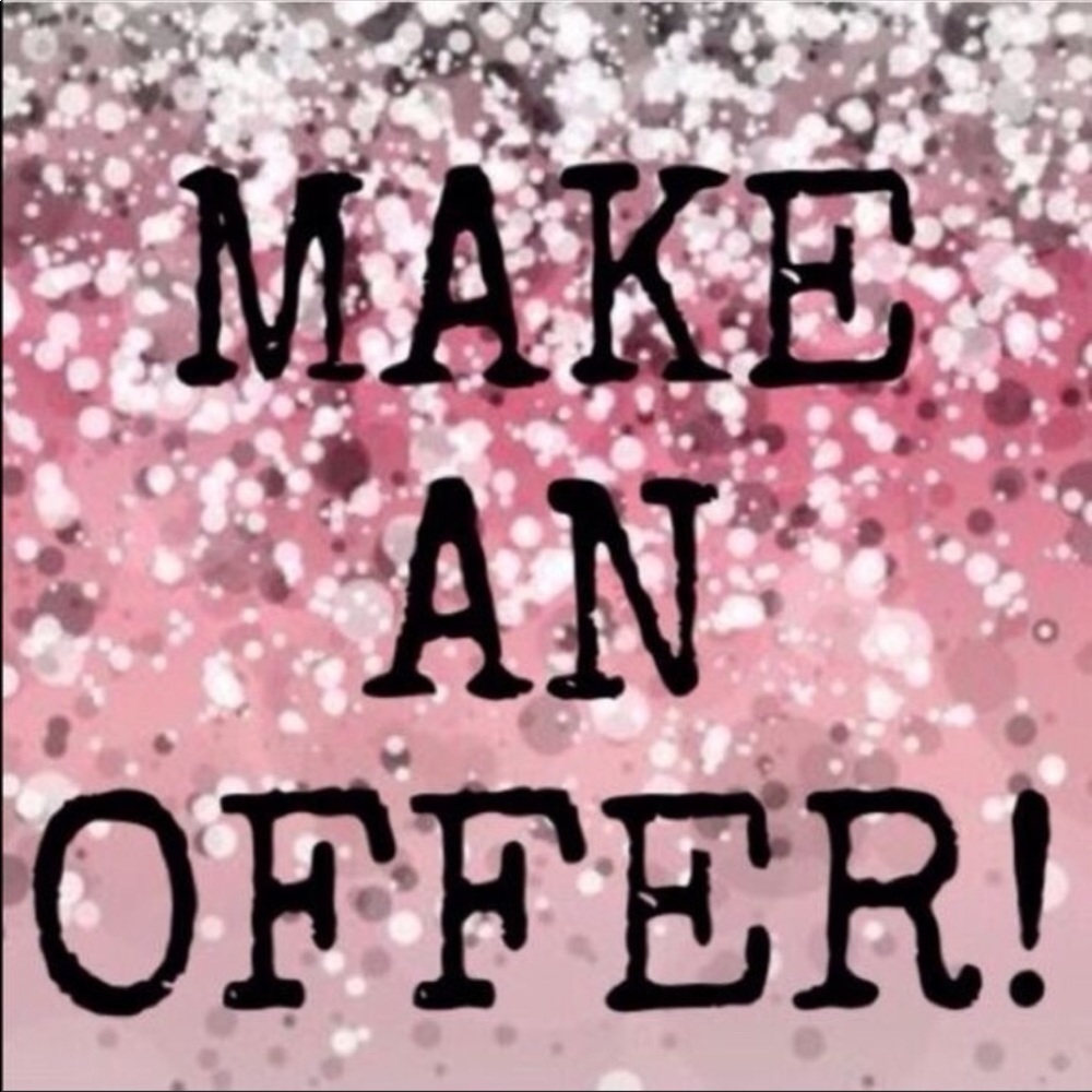 REASONABLE OFFER - NO LOW BALLING PLEASE